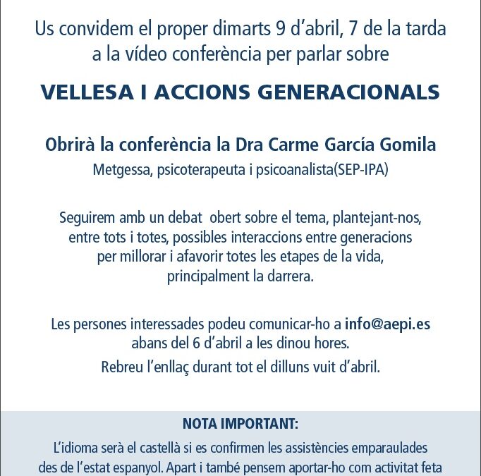Vellesa i accions generacionals: conferència 9 d´abril a les 19.00
